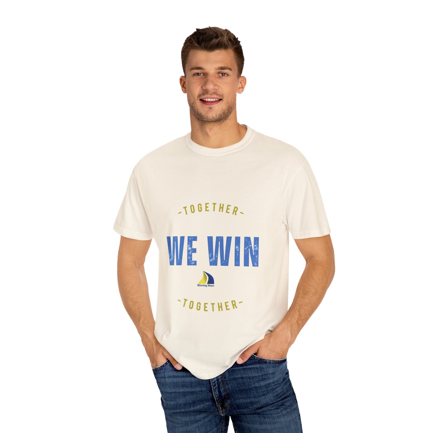 Together We Win Garment-Dyed Unisex T-Shirt, Casual Tee, Gift for Team Spirit, Sports Events, Motivational Apparel, Positive Vibes