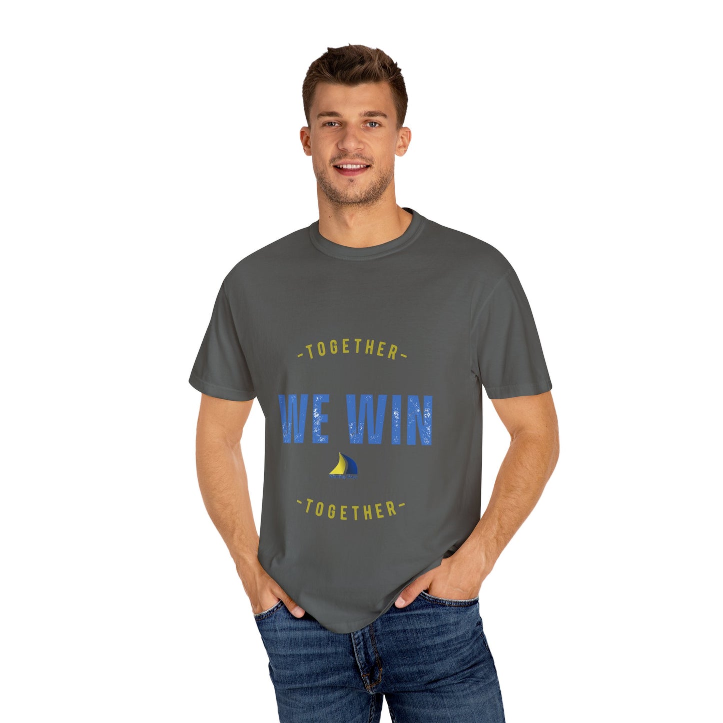 Together We Win Garment-Dyed Unisex T-Shirt, Casual Tee, Gift for Team Spirit, Sports Events, Motivational Apparel, Positive Vibes