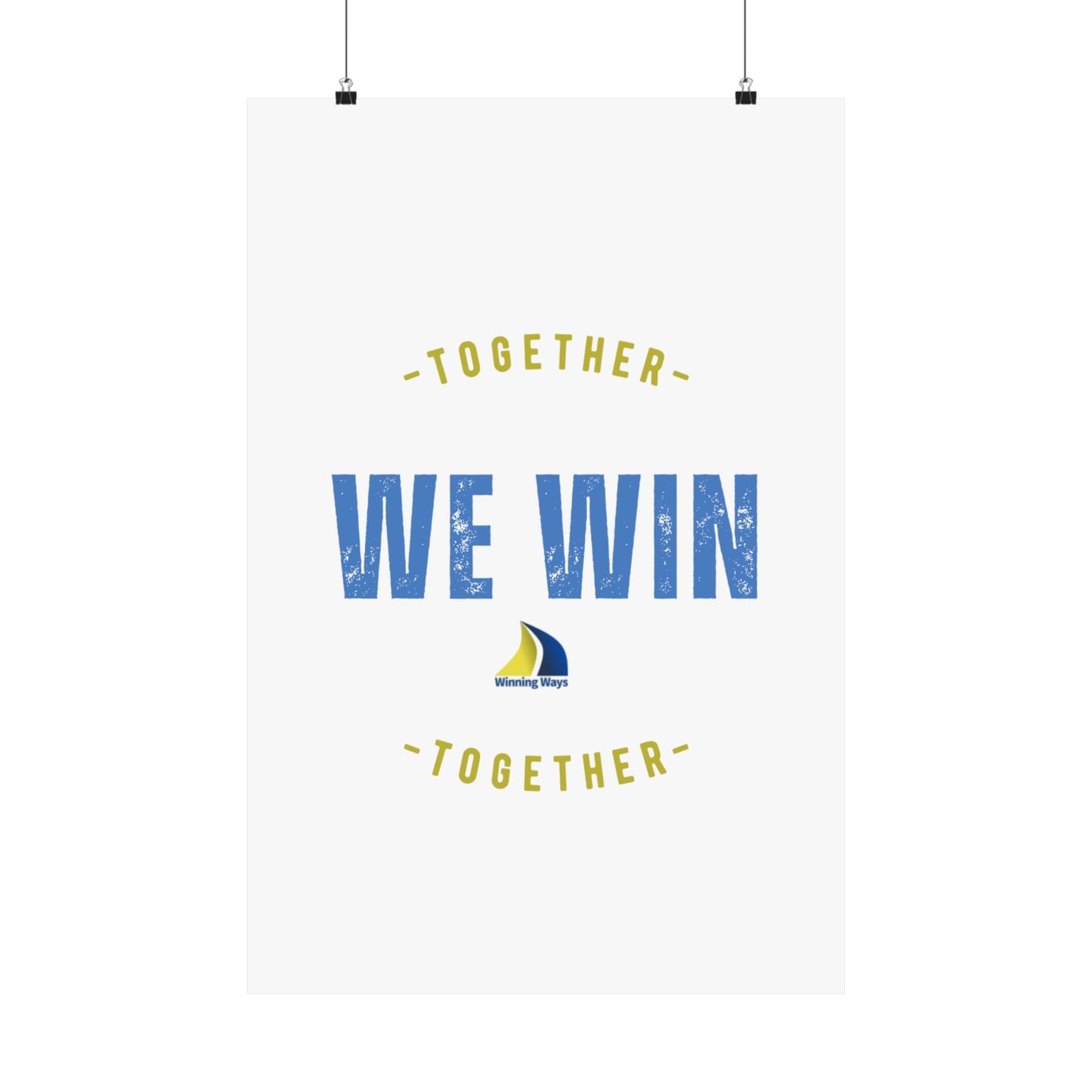Inspirational Wall Poster: "Together We Win" - Motivational Decor, Team Spirit, Office Wall Art, Gift for Friends, Home Inspiration