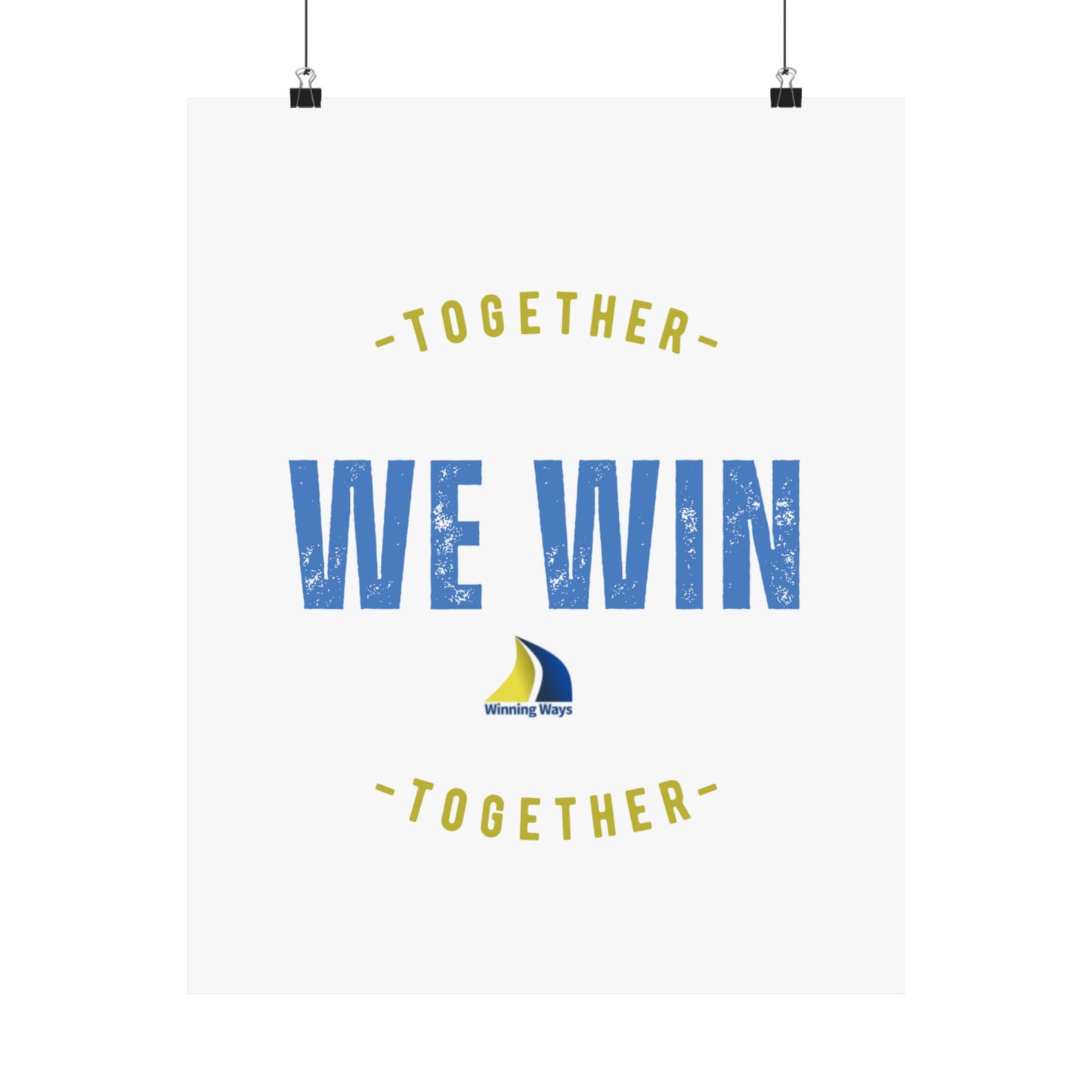 Inspirational Wall Poster: "Together We Win" - Motivational Decor, Team Spirit, Office Wall Art, Gift for Friends, Home Inspiration
