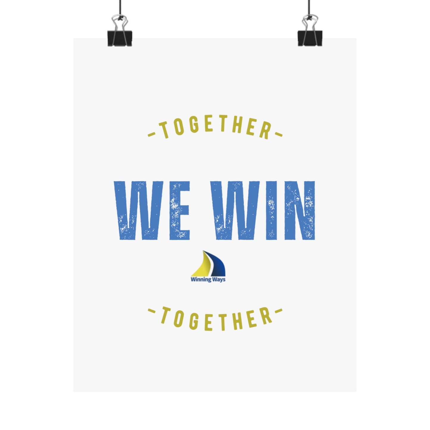 Inspirational Wall Poster: "Together We Win" - Motivational Decor, Team Spirit, Office Wall Art, Gift for Friends, Home Inspiration