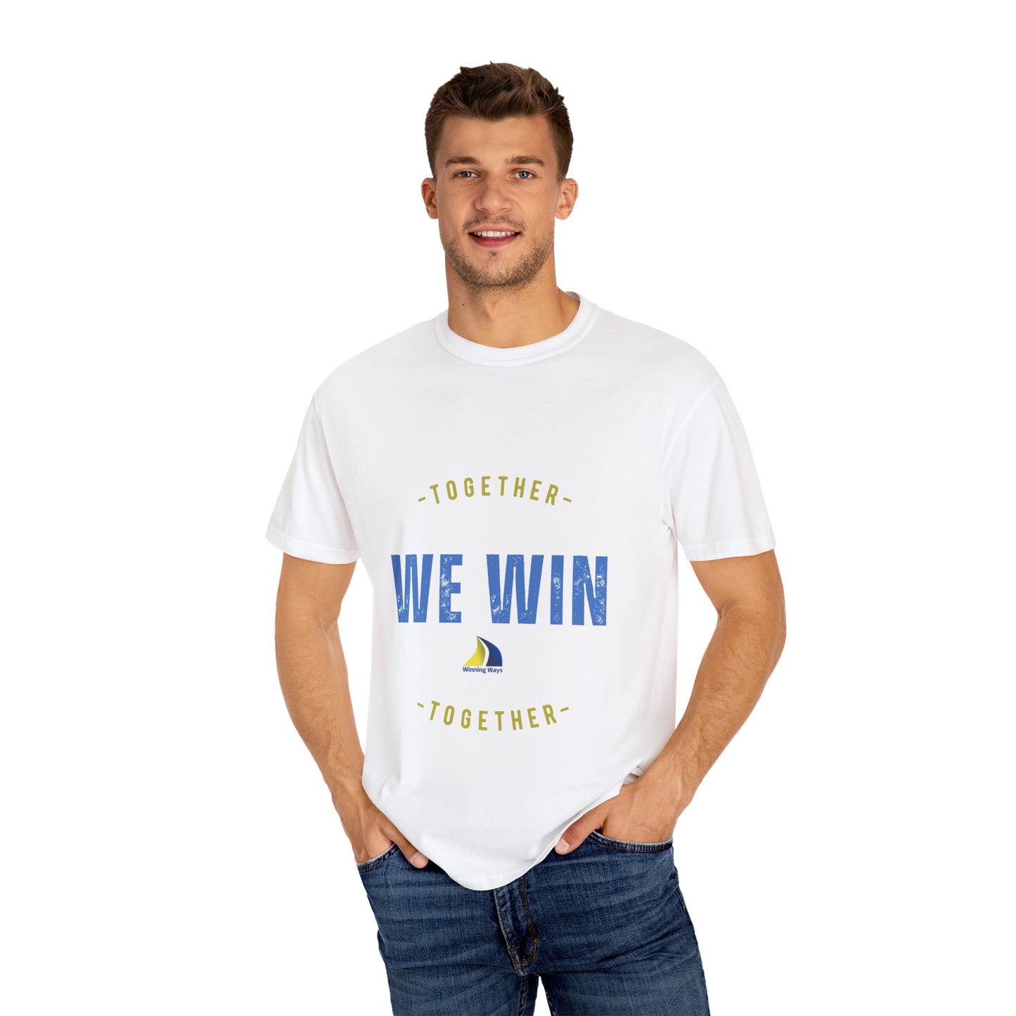 Together We Win Garment-Dyed Unisex T-Shirt, Casual Tee, Gift for Team Spirit, Sports Events, Motivational Apparel, Positive Vibes